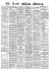 Leeds Mercury Wednesday 06 September 1865 Page 1