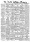 Leeds Mercury Monday 25 September 1865 Page 1