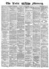 Leeds Mercury Saturday 14 October 1865 Page 1