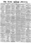 Leeds Mercury Wednesday 15 November 1865 Page 1
