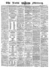 Leeds Mercury Saturday 25 November 1865 Page 1