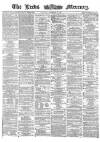 Leeds Mercury Tuesday 19 December 1865 Page 1