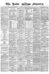Leeds Mercury Saturday 06 January 1866 Page 1
