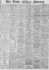 Leeds Mercury Saturday 07 September 1867 Page 1