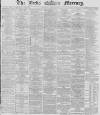 Leeds Mercury Monday 06 January 1868 Page 1