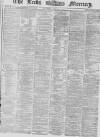 Leeds Mercury Saturday 11 January 1868 Page 1