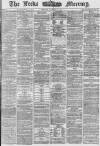 Leeds Mercury Tuesday 26 January 1869 Page 1
