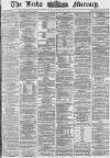 Leeds Mercury Tuesday 30 March 1869 Page 1
