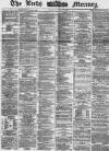 Leeds Mercury Tuesday 13 July 1869 Page 1