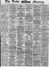 Leeds Mercury Tuesday 14 September 1869 Page 1