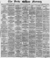 Leeds Mercury Friday 24 September 1869 Page 1