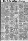 Leeds Mercury Friday 24 December 1869 Page 1