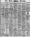 Leeds Mercury Friday 31 December 1869 Page 1