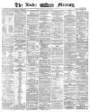 Leeds Mercury Wednesday 20 July 1870 Page 1