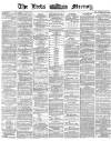 Leeds Mercury Monday 08 August 1870 Page 1