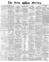 Leeds Mercury Monday 15 August 1870 Page 1