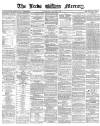 Leeds Mercury Wednesday 24 August 1870 Page 1