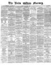 Leeds Mercury Monday 03 October 1870 Page 1