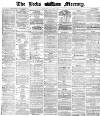 Leeds Mercury Monday 09 January 1871 Page 1