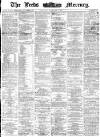 Leeds Mercury Saturday 18 February 1871 Page 1