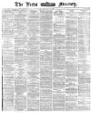 Leeds Mercury Wednesday 26 July 1871 Page 1