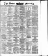 Leeds Mercury Thursday 05 October 1871 Page 1