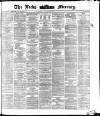 Leeds Mercury Wednesday 25 October 1871 Page 1