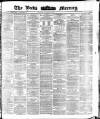 Leeds Mercury Monday 30 October 1871 Page 1