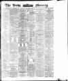 Leeds Mercury Tuesday 26 December 1871 Page 1