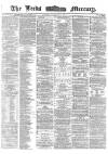 Leeds Mercury Tuesday 06 February 1872 Page 1