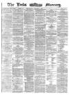 Leeds Mercury Wednesday 07 February 1872 Page 1
