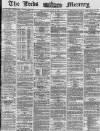 Leeds Mercury Thursday 05 June 1873 Page 1