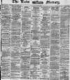 Leeds Mercury Monday 30 June 1873 Page 1