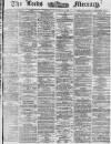 Leeds Mercury Thursday 11 September 1873 Page 1