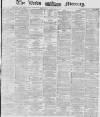 Leeds Mercury Wednesday 05 November 1873 Page 1