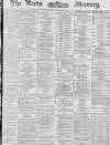 Leeds Mercury Saturday 29 November 1873 Page 1