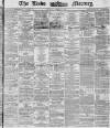 Leeds Mercury Friday 12 December 1873 Page 1