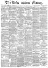 Leeds Mercury Wednesday 02 September 1874 Page 1