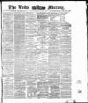 Leeds Mercury Wednesday 13 January 1875 Page 1