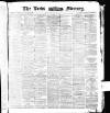 Leeds Mercury Monday 01 February 1875 Page 1