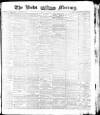 Leeds Mercury Friday 05 March 1875 Page 1