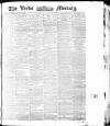 Leeds Mercury Thursday 11 March 1875 Page 1