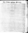 Leeds Mercury Monday 05 April 1875 Page 1