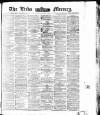 Leeds Mercury Tuesday 20 April 1875 Page 1