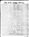 Leeds Mercury Monday 10 May 1875 Page 1