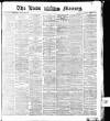 Leeds Mercury Monday 31 May 1875 Page 1