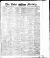 Leeds Mercury Tuesday 08 June 1875 Page 1
