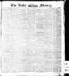 Leeds Mercury Monday 14 June 1875 Page 1