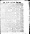 Leeds Mercury Tuesday 06 July 1875 Page 1