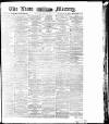 Leeds Mercury Thursday 29 July 1875 Page 1